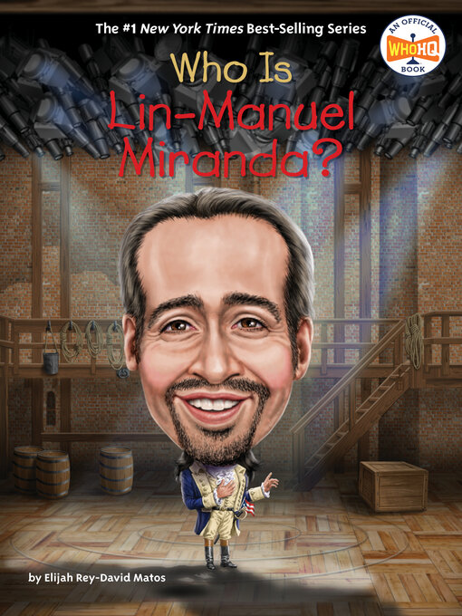 Title details for Who Is Lin-Manuel Miranda? by Elijah Rey-David Matos - Wait list